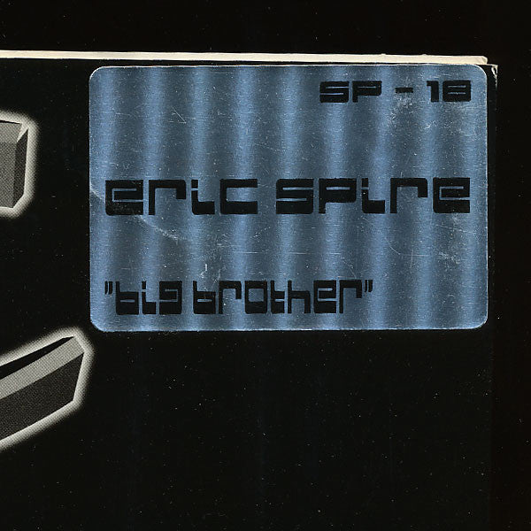 Eric Spire ‎– Big Brother - New 12" Single Record 2003 Silver Pearl USA Vinyl - Acid House / Tech House
