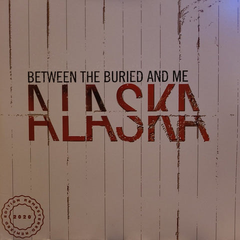 Between The Buried And Me ‎– Alaska (2005) - Mint- 2 LP Record 2020 Craft Recordings USA Vinyl - Death Metal / Experimental