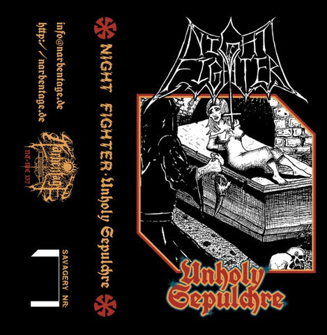 Night Fighter – Unholy Sepulchre - New Cassette 2020 Narbentage Orange Tape - Speed Metal / Black Metal