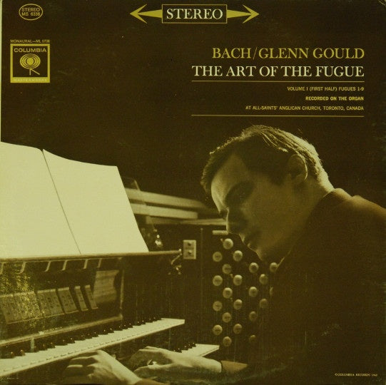 Glenn Gould - Bach - The Art Of The Fugue, Volume 1 (First Half) Fugues 1-9 - VG+ LP Record 1962 Columbia Stereo USA 6 Eye Vinyl - Classical / Baroque - Shuga Records