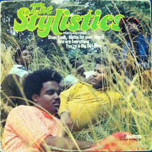 The Stylistics ‎– The Stylistics - VG 1971 Stereo USA Original Press - Soul / Funk