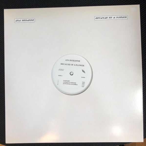 Ana Roxanne – Because Of A Flower - New LP Record 2020 Kranky Vinyl - Electronic / Ambient / Experimental - Shuga Records