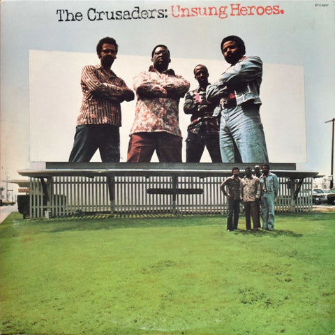 The Crusaders - Unsung Heroes VG+ LP Record 1973 Chisa Blue Thumb Capitiol Record Club Edition USA Vinyl - Jazz / Jazz-Funk
