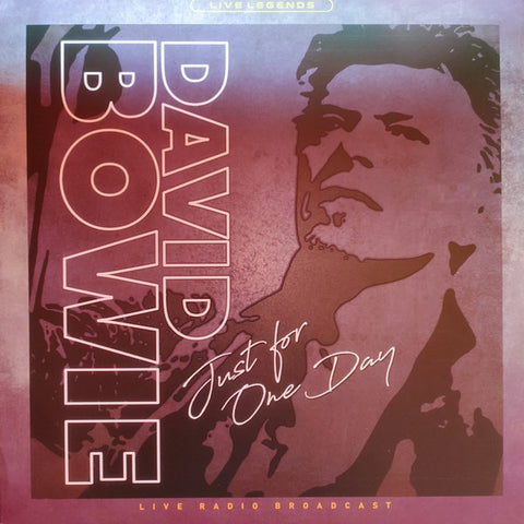 David Bowie – Just For One Day (Live Radio Broadcast) - New LP Record 2020 Pearl Hunters Clear Vinyl - Rock / Glam