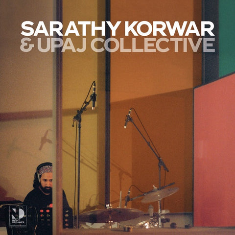Sarathy Korwar & Upaj Collective – Direct-To-Disc Sessions - New 2 LP Record 2020 Night Dreamer UK Vinyl - Jazz / Free Improvisation / House