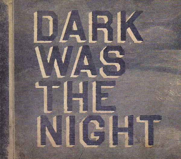 Various - Dark Was the Night - New Vinyl Record 2009 4AD 3-LP Comp featuring Arcade Fire, Cat Power, Sufjan Stevens, Grizzly Bear, Spoon + More! - Shuga Records