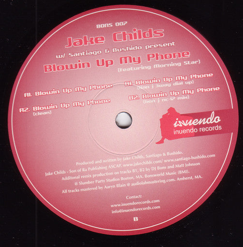 Jake Childs w/ Santiago & Bushido featuring Morning Star - Blowin Up My Phone - New 12" Single Record 2009 Inuendo USA Vinyl - Chicago House - Shuga Records