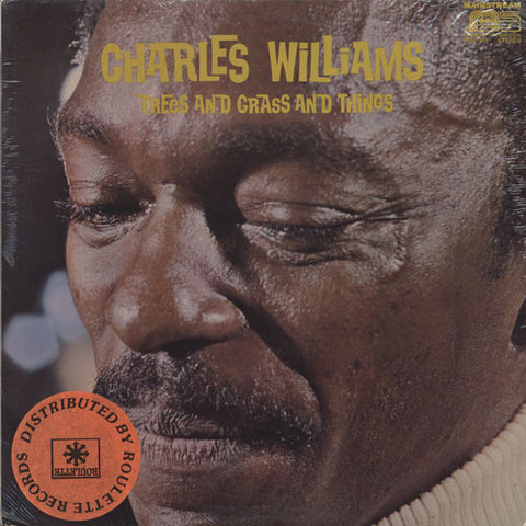 Charles Williams – Trees And Grass And Things - New Vinyl Record (Vintage) 1971 USA