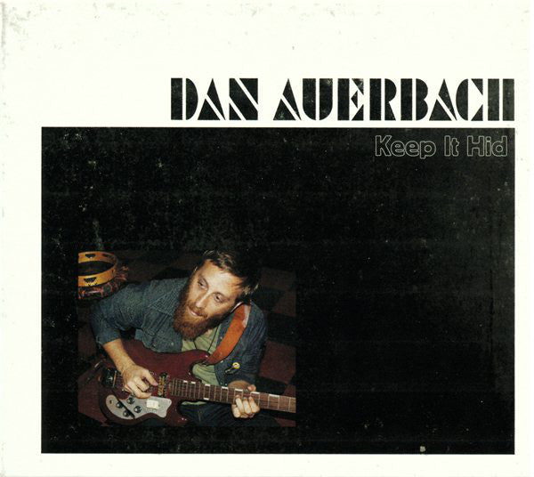 Dan Auerbach ‎- Keep It Hid - New Lp Record 2009 USA Vinyl & CD - Alternative Rock / Blues Rock / Garage Rock
