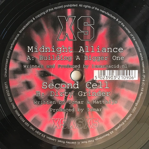 Midnight Alliance / Second Cell – Building A Bigger One / Dirty Grinder - New 12" Single Record 2001 XS UK Vinyl - Acid