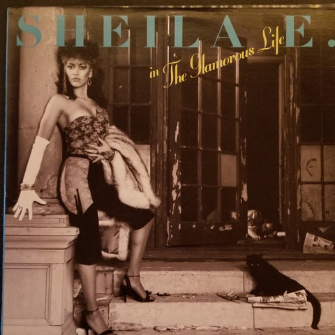 Sheila E. ‎– In The Glamorous Life - VG+ LP Record 1984 Warner USA Vinyl - Synth-pop / Funk / Soul