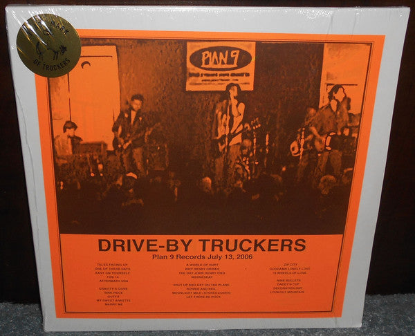 Drive-By Truckers - Plan 9 Records July 13, 2006 - New 3 LP Record Store Day 2020 New West Vinyl Orange/Orange Cover - Southern Rock - Shuga Records