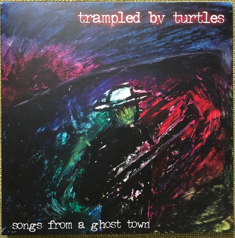 Trampled By Turtles – Songs From A Ghost Town (2004) - Mint- LP Record 2023 Banjodad Vinyl - Folk / Bluegrass