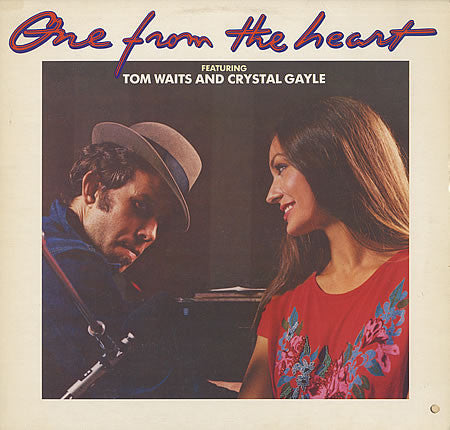 Tom Waits And Crystal Gayle – One From The Heart - The Original Motion Picture - Mint- LP Record 1982 Columbia USA Vinyl - Soundtrack