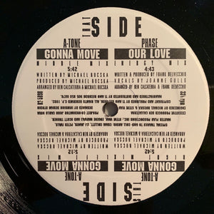 A-Tone / Phase – Gonna Move / Our Love - VG+ 12" Single Record 1993 Ti Amo USA Vinyl - House