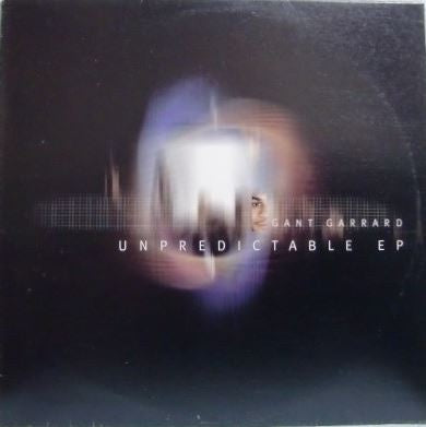 Gant Garrard – Unpredictable EP - New EP Record 1998 Dust Traxx USA Vinyl - Chicago House