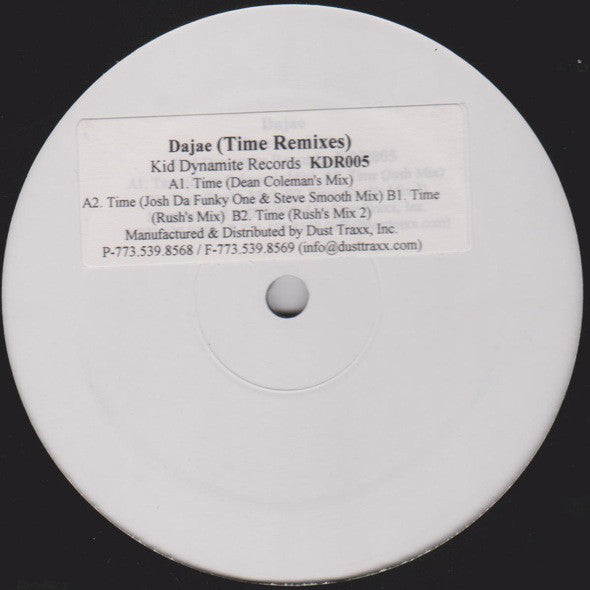 Dajaé ‎– Time Remixes (DJ Rush/Dean Coleman & More) - New 12" Single Record 2001 Kid Dynamite Vinyl - Chicago House