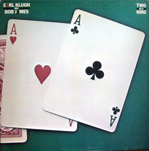 Earl Klugh & Bob James ‎– Two Of A Kind - VG+ Lp Record 1982 Capitol USA Pormo Vinyl - Jazz Funk