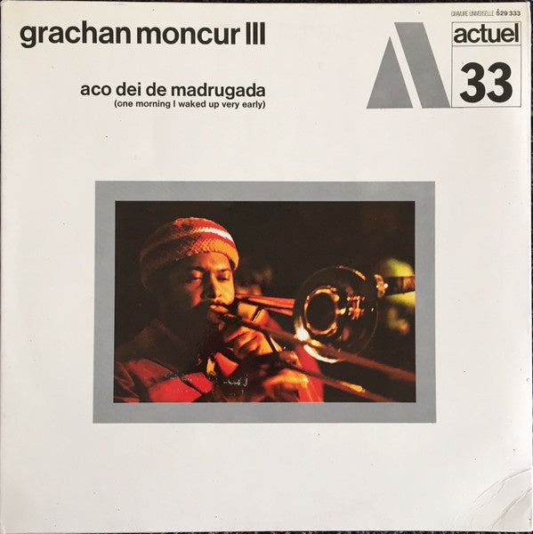 Grachan Moncur III – Aco Dei De Madrugada (One Morning I Waked Up Very Early) - VG+ LP Record 1970 BYG France Vinyl - Jazz / Free Jazz - Shuga Records
