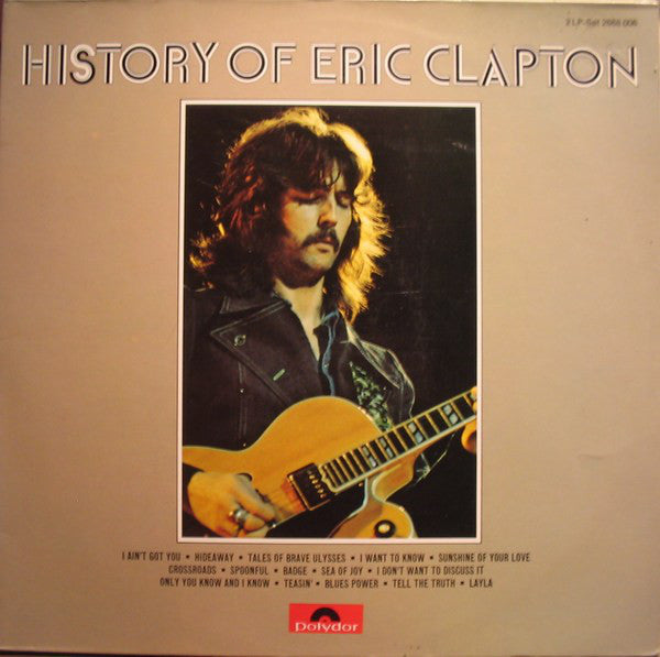 Eric Clapton – The History Of Eric Clapton - Mint- 1972 Stereo USA (Original Press Yellow Label) - Rock - B21-108