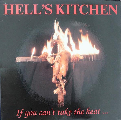 Hell's Kitchen – If You Can't Take The Heat... - Mint- LP Record 1989 Boner USA Vinyl - Hardcore
