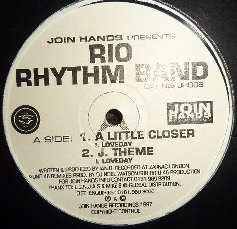 Rio Rhythm Band – A Little Closer - New 12" Single Record 1997 Join Hands UK Vinyl - House / Electro / Breaks