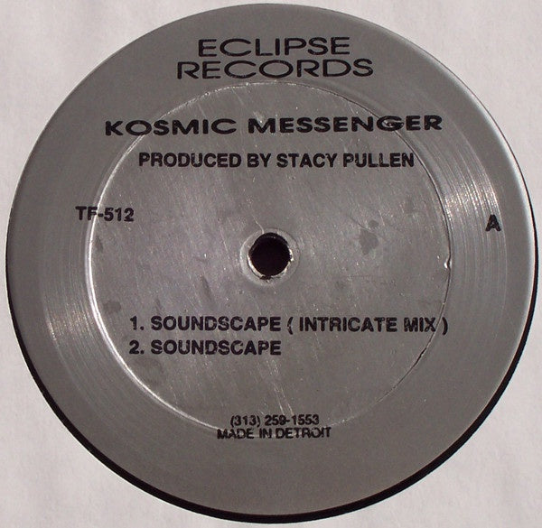 Kosmic Messenger (Stacey Pullen) – Soundscape (1993) - VG 12" Single Record 1996 Eclipse USA Vinyl - Detroit Techno