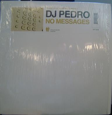 DJ Pedro – No Messages - Mint- Single Record 2003 SFP Vinyl - Progressive House