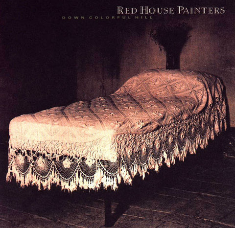 Red House Painters - Down Colorful Hill - New Vinyl Record 2015 4AD Reissue - Alt / Indie / Folk Rock