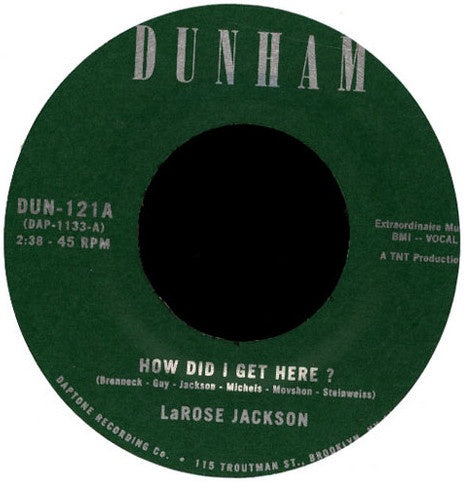 Larose Jackson / Menahan Street Band – How Did I Get Here ? - New 7" Single Record 2021 Dunham Daptone USA Vinyl - Soul / Funk