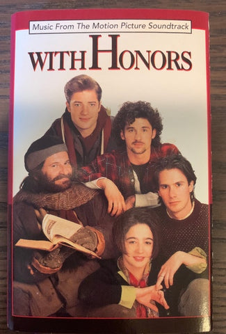 Various – With Honors: Music From The Motion Picture- Used Cassette 1994 Warner Bros. Tape- Soundtrack