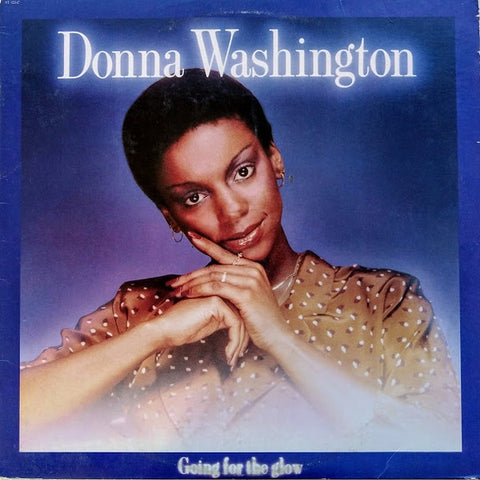 Donna Washington ‎– Going For The Glow  - VG+ LP Record 1981 Capitol USA Vinyl - Disco / Soul / Funk