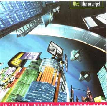 Web – Like An Angel (Mythos 'N DJ Cosmo Remix) - New 12" Single Record 2000 No Colors Italy Vinyl - Trance / Italo