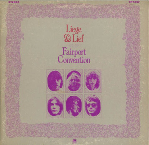Fairport Convention ‎– Liege & Lief - VG+ LP Record 1970 A&M USA Vinyl - Rock / Folk Rock