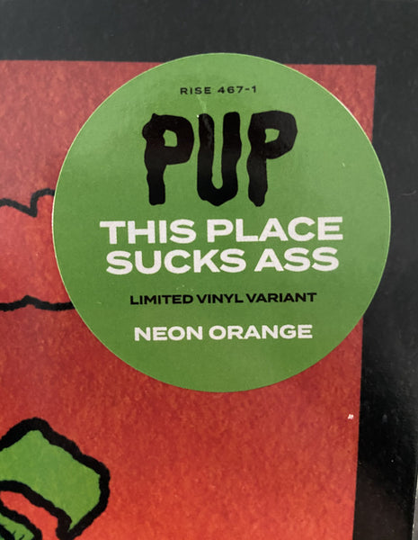 Pup ‎– This Place Sucks Ass - New LP Record 2020 Rise Records Limited Neon Orange Vinyl - Punk