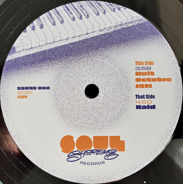 Soul Supreme – Huit Octobre 1971 / Raid - New 7" Single Record 2021 Europe Import Black Vinyl - Hip Hop / Jazz-Funk - Shuga Records