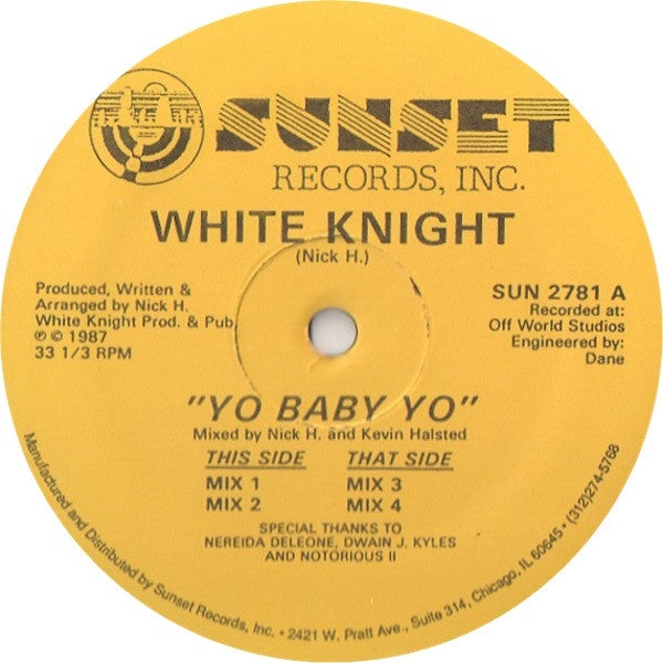 White Knight – Yo Baby Yo - VG+ 12" Single Record 1987 Sunset USA Vinyl - House
