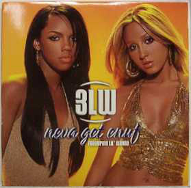 3LW (w/Lil Wayne)  - Neva Get Enuf 12" Single 2002 Sony - Hip Hop - Shuga Records
