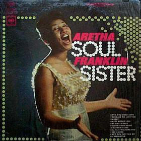 Aretha Franklin ‎– Soul Sister - VG 1966 Stereo Original Press USA - Soul
