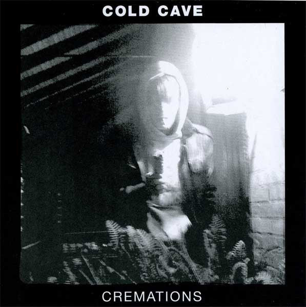 Cold Cave - Cremations - New Vinyl 2014 Deathwish Picture Disc - Darkwave / Noise / Synthpop from Wes Eishold (American Nightmare / Some Girls)