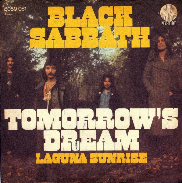 Black Sabbath – Tomorrow's Dream - VG+ 7" Single Record 1972 Vertigo Germany Vinyl & Sleeve - Prog Rock / Hard Rock - Shuga Records