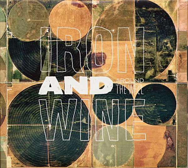 Iron And Wine - Around The Well (2009) - New 3 Lp Record 2018 Sub Pop USA Vinyl & Download - Indie Rock / Acoustic / Folk - Shuga Records
