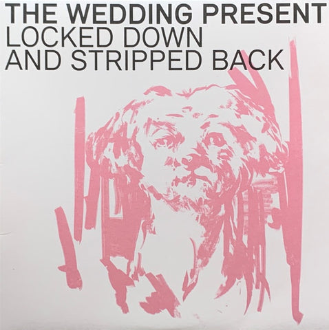 The Wedding Present – Locked Down And Stripped Back - Mint- LP Record 2021 Happy Happy Birthday To Me Vinyl - Indie Rock / Alternative Rock / Acoustic