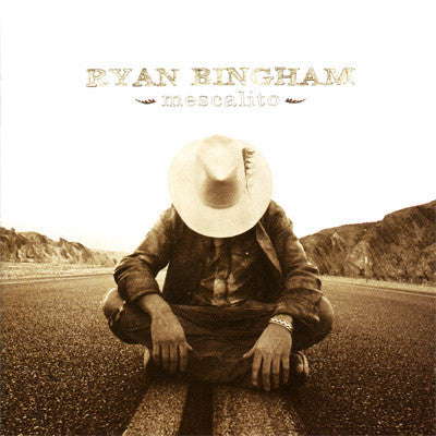 Ryan Bingham - Mescalito - New Vinyl Record 2007 Lost Highway 2-LP 180gram Audiophile Gatefold Pressing - Rock / Folk / Alt-Country
