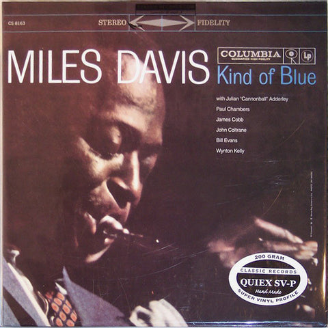 Miles Davis ‎– Kind Of Blue - New Vinyl Record - 200 Gram Classic Records HQ Quiex SV-P - 2001 USA Press