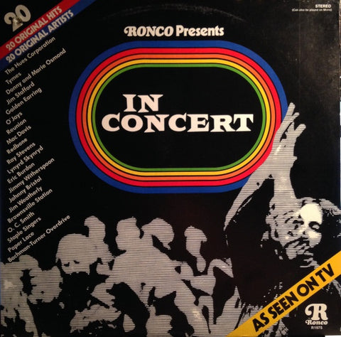 Various – Ronco Presents In Concert - VG+ LP Record 1975 Ronco USA Vinyl - Pop Rock / Rhythm & Blues / Soul / Disco