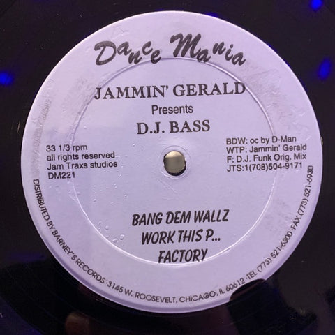 Jammin' Gerald Presents D.J. Bass – $ A - VG- (low grade) 12" Single Record 1997 Dance Mania USA Vinyl - Chicago House / Ghetto House / Acid House