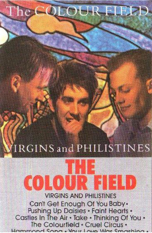 The Colour Field – Virgins And Philistines - Used Cassette Chrysalis 1985 USA - Pop Rock