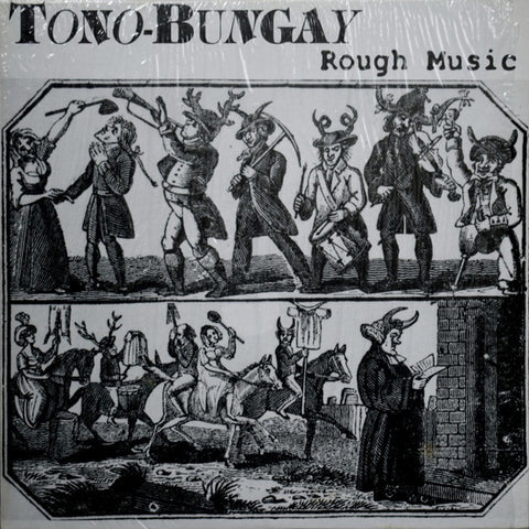 Tono-Bungay – Rough Music - VG+ LP Record 1993 Twisted Village USA Vinyl & Insert - Garage Rock / Psychedelic Rock / Experimental
