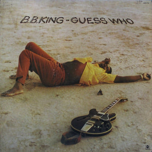 B.B. King ‎– Guess Who VG+ 1972 USA Stereo (Original Press) Blues - B18-083